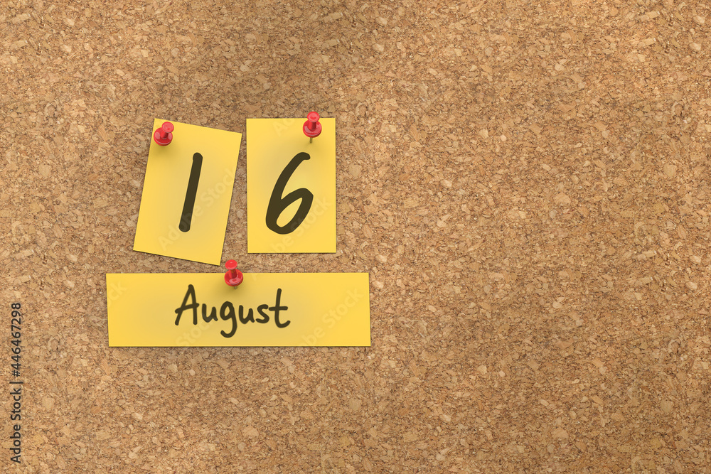 3d rendering of important days concept. August 16th. Day 16 of month. The date written on yellow papers is pinned to the cork board. Summer month, day of the year. Remind you an important event. 3d rendering of important days concept. August 16th. Day 16 of month. The date written on yellow papers is pinned to the cork board. Summer month, day of the year. Remind you an important event.