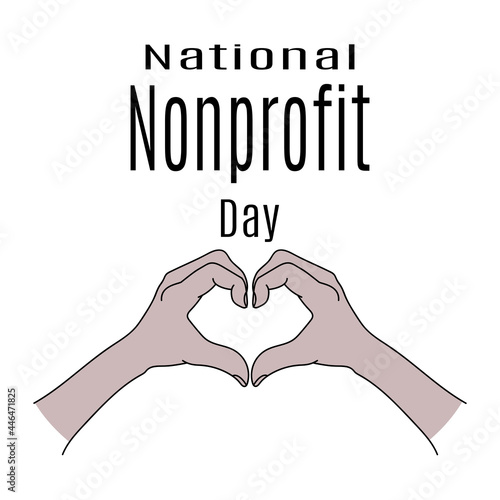 National Nonprofit Day, symbolic heart from hands, concept for banner or poster