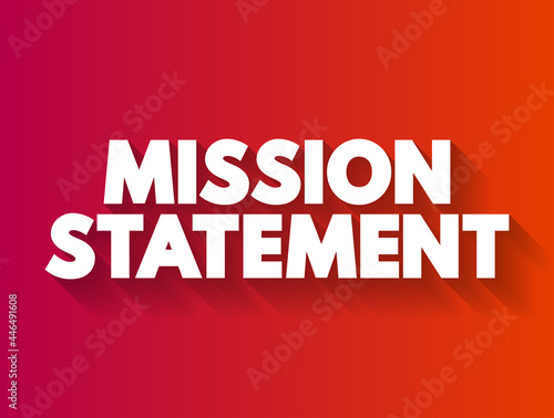 Mission Statement text quote, concept background