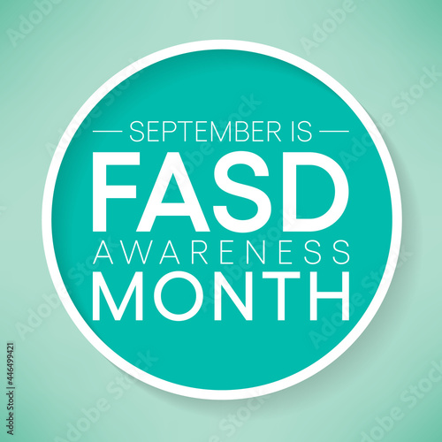 Fototapeta International Fetal alcohol spectrum disorder awareness month (FASD) is observed every year in September, in recognition of the importance of alcohol free pregnancy