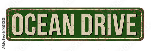Ocean drive vintage rusty metal sign