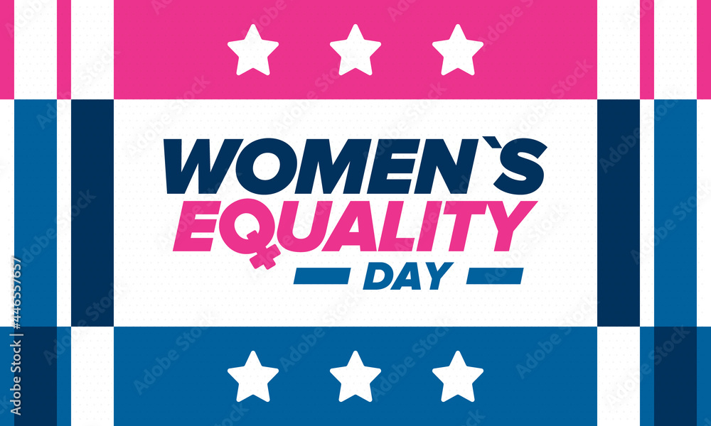 Women's Equality Day in United States. Female holiday, celebrated annually in August 26. Women right history month. Feminism concept. Poster, greeting card, banner and background. Vector illustration Women's Equality Day in United States. Female holiday, celebrated annually in August 26. Women right history month. Feminism concept. Poster, greeting card, banner and background. Vector illustration