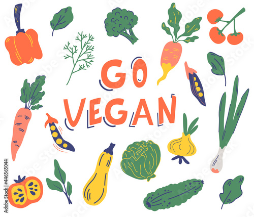 Set of vegetables. Go vegan. Various vegetables and slogan for healthy food, natural products shops and organic markets. Vegan, farm, detox. Eco product. Vector illustration in flat cartoon style.