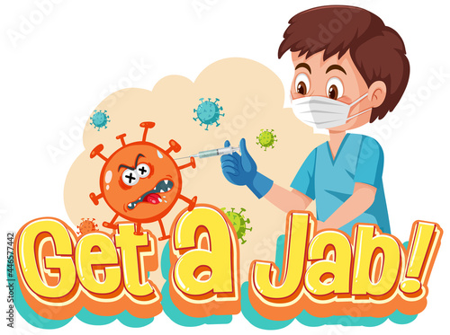 Coronavirus vaccination concept with Jab Time font and doctor cartoon character