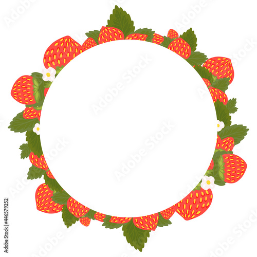 Round frame with strawberries, foliage, flowers and place for text. Border with summer berries for the menu. Vector template with fruits and copy space for cards.