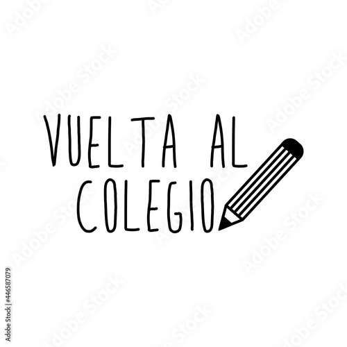 Banner con texto manuscrito Vuelta al colegio en español escrito a mano con lápiz en color negro