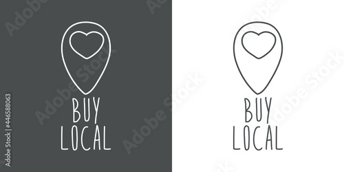 Logotipo con texto manuscrito Buy Local escrito a mano con puntero de posición con corazón con lineas en fondo gris y fondo blanco