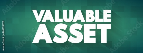 Valuable Asset text quote, concept background