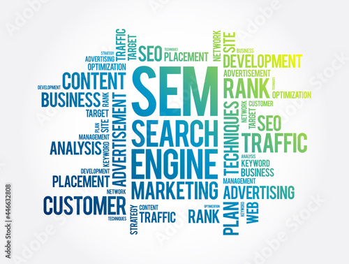 SEM - Search Engine Marketing word cloud, business concept background