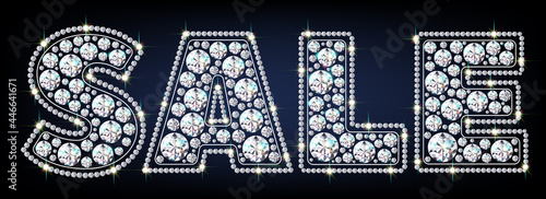 The word Sale of sparkling diamonds. Jewelry, advertising. Vector illustration in a realistic style.
