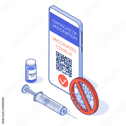 Vaccination certificate in app on phone and Vaccine and syringe. Covid-19 immune passport. New normal for trips and global communication. Isometric vector illustration