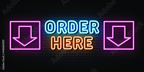 Order here neon sign. neon symbol
