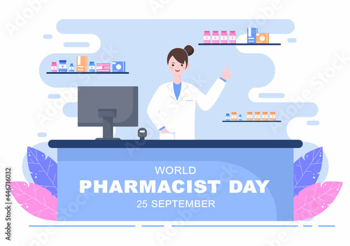 World Pharmacists Day Which Is Held on September 25th. Doctor, Medicine and Pills Concept. For Background, Banner or Poster Landing Page Vector Illustration