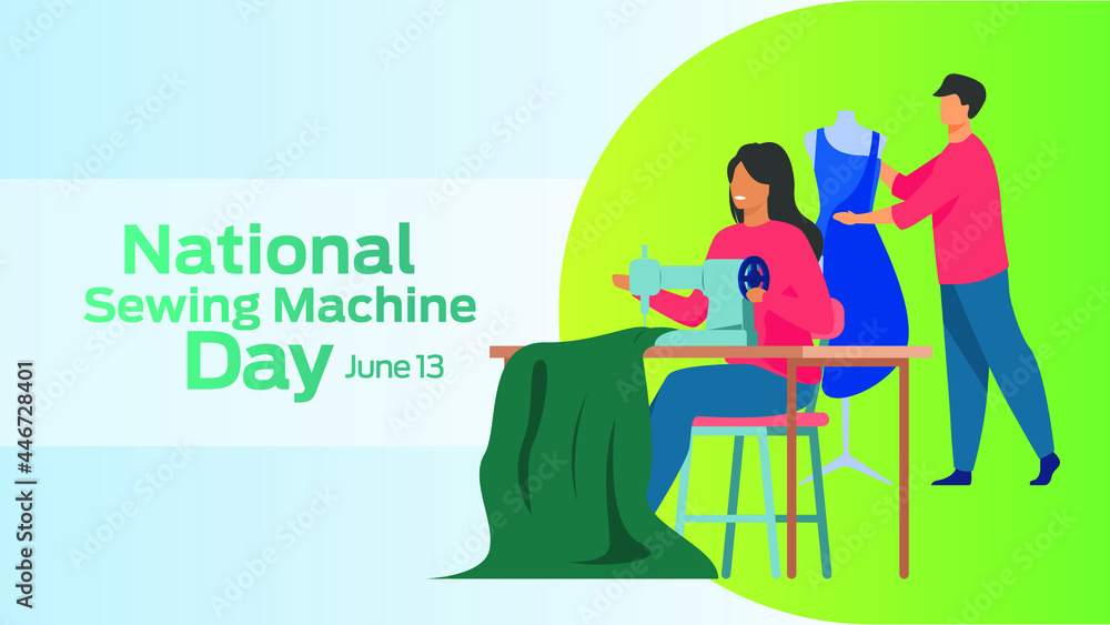 National Sewing Machine Day on june 13