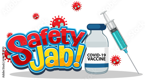 Safety Jab font with syringe and covid-19 vaccine in cartoon style