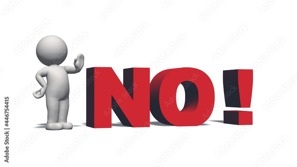 NO! - red lettering and 3D people with shadow on the floor - isolated on white background - 3D illustration NO! - red lettering and 3D people with shadow on the floor - isolated on white background - 3D illustration