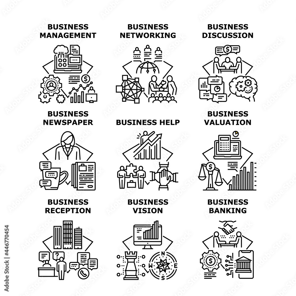Business Vision Set Icons Vector Illustrations. Business Vision And Discussion, Management And Newspaper, Valuation And Banking, Reception And Networking. Business Communication Black Illustration