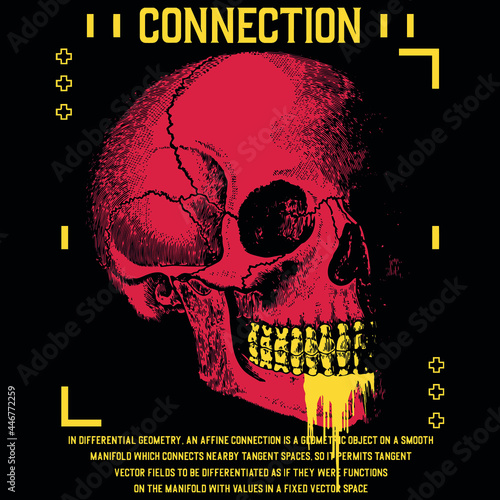 skull with slogans Vector design for t-shirt graphics, banner, fashion prints, slogan tees, stickers, flyer, posters and other creative uses	