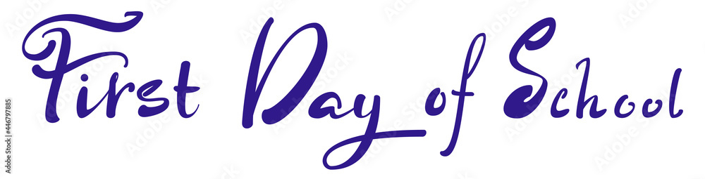 First day of school ornate lettering text for greeting card education First day of school ornate lettering text for greeting card education