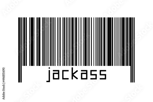 Fotografie, Tablou Barcode on white background with inscription jackass below