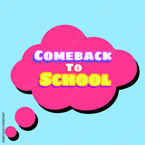 pink cloud comeback to school text illustration