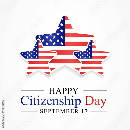 Citizenship day in the United States is observed every year on September 17, it is an American federal observance that recognizes the adoption of the U.S Constitution. Vector illustration