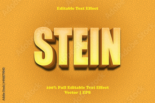 Stein editable text effect