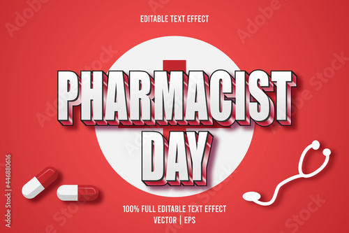 Pharmacist day editable text effect