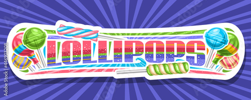 Vector banner for Lollipop, white signage with illustration of variety wrapping and striped fruit lollipop, horizontal banner with unique brush lettering for text lollipops on rays of light background