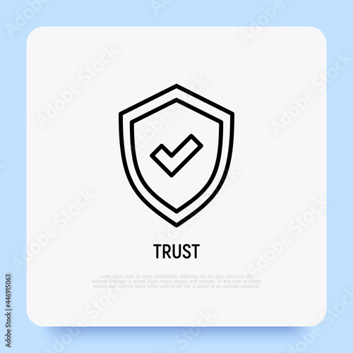 Trust, protected, quality, approved thin line icon. Shield with tick. Vector illustration.