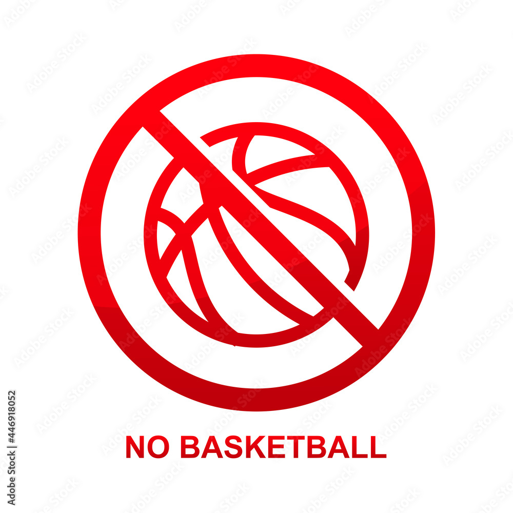 No Basketball Sign Isolated On White Background Vector Illustration 