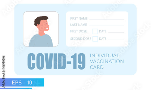Covid-19 Vaccination card. European man. With the cardholder data, photo and data on the delivered doses.