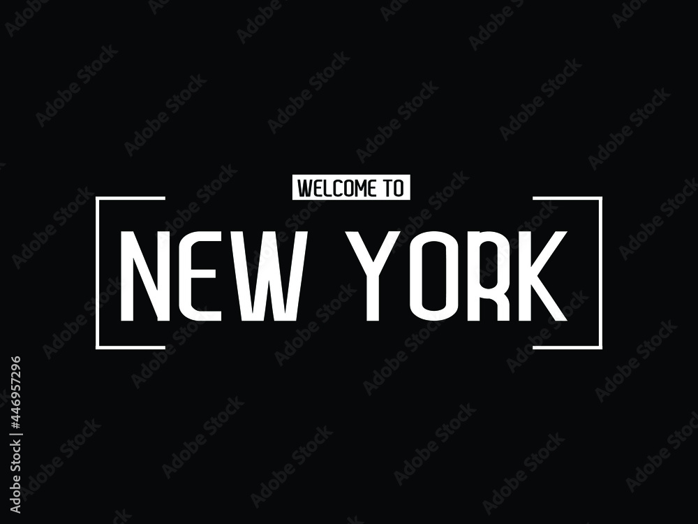 welcome to New York typography modern text Vector illustration stock welcome to New York typography modern text Vector illustration stock