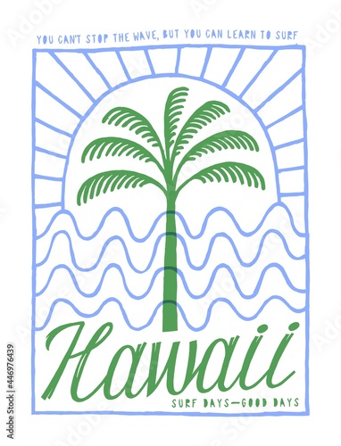 Hawaii palm, waves and the sun thin line vintage lettering typography surfing t-shirt print vector illustration.