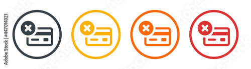 Payment cancel, error, unsafe icon. Credit or debit card with cross symbol.