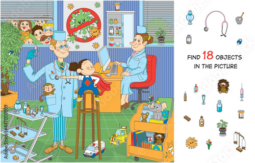 Find 18 objects in the picture. Hidden objects puzzle. The brave child is not afraid of vaccination. Funny cartoon character.
