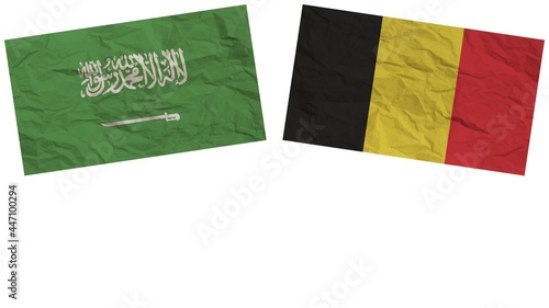 Belgium and Saudi Arabia Flags Together Paper Texture Effect Illustration