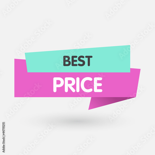 Best price text on colorful banner, advertising. Vector Illustration.