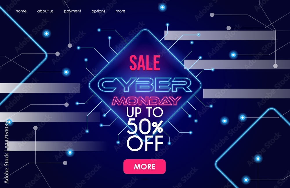 Naklejka premium Cyber Monday bright neon vector banner design with text space. Seasonal sale up to 50 percent off landing page template. Modern luminous advertisement or promotion billboard concept.