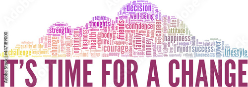 It's time for a change vector illustration word cloud isolated on a white background.