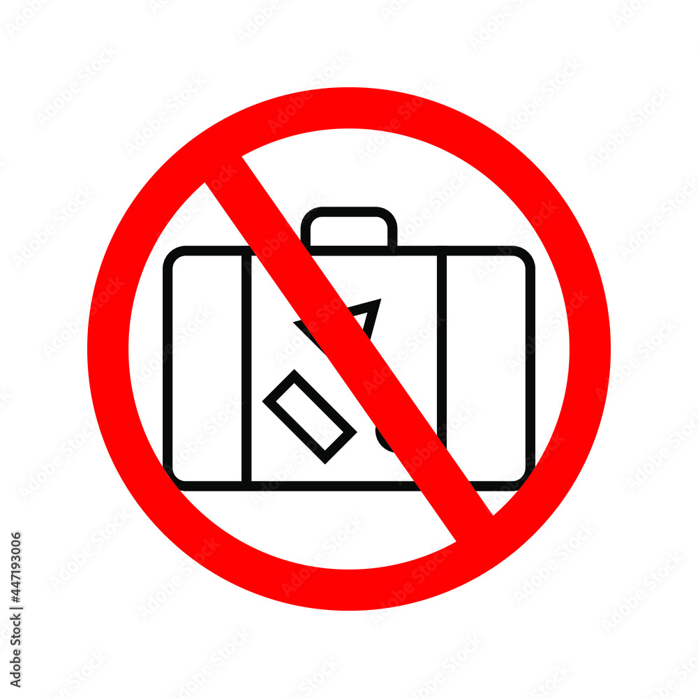 no suitcase. luggage suitcase icon in trendy flat style isolated with red prohibit sign for your website design, logo, app, UI. Vector illustration, EPS10. no suitcase. luggage suitcase icon in trendy flat style isolated with red prohibit sign for your website design, logo, app, UI. Vector illustration, EPS10.