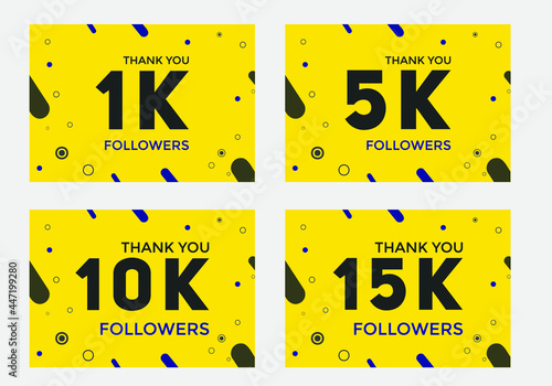 set of thank you followers colorful banner. Thank you followers Banners, 1000, 5000, 10000. 15000 followers, social midea banner