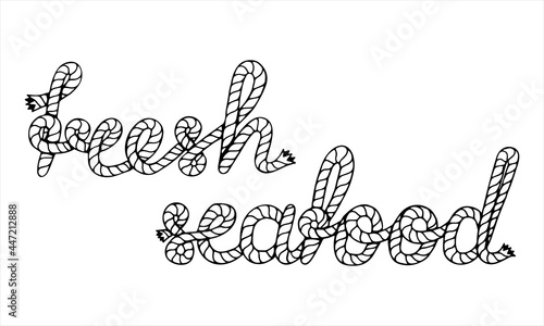 Fresh seafood, lettering with sea boat rope