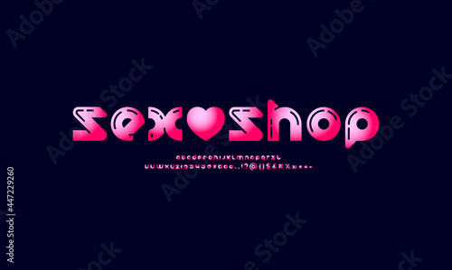 Sexy bold font, trendy bright alphabet in the erotic style, pink letters and numbers, vector illustration 10eps