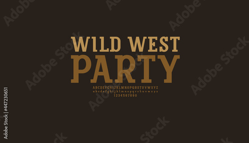 Slab serif font, retro bold alphabet, uppercase letters and numbers, vector illustration 10EPS