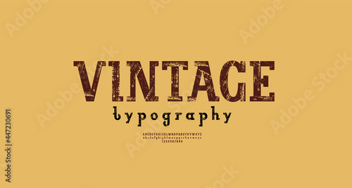 Slab serif scratched font, old shabby alphabet, uppercase letters and numbers, vector illustration 10EPS