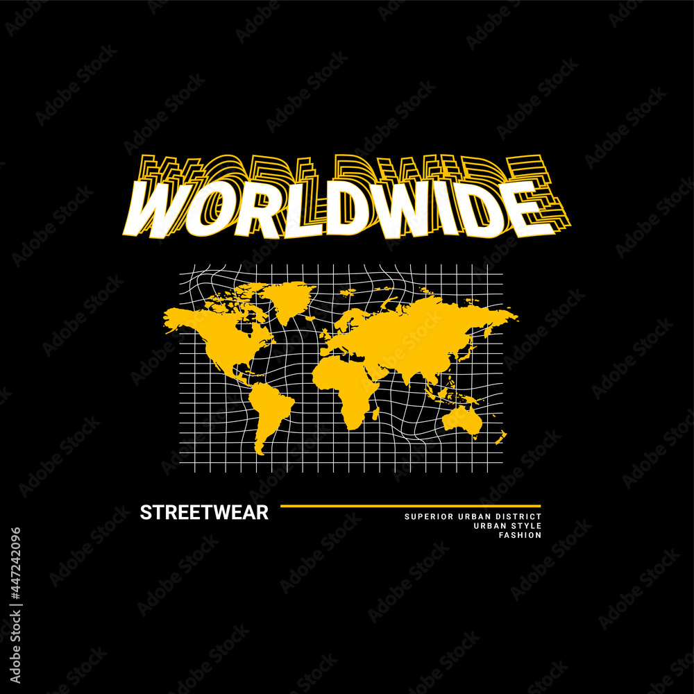 Obraz premium T-shirt design that says worldwide, this design can be used for t-shirts, jackets, hoodies, clothes, street clothes and others