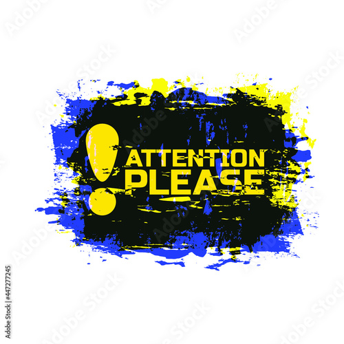 attention please sign on white background	 photo