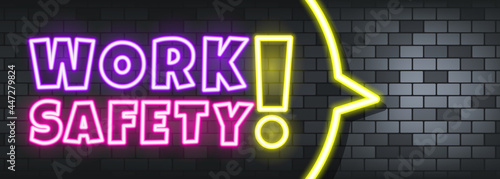 Work safety neon text on the stone background. Work safety. For business, marketing and advertising. Vector on isolated background. EPS 10