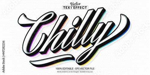 Chilly text graphic styles, colorful minimalistic style editable font and text effect